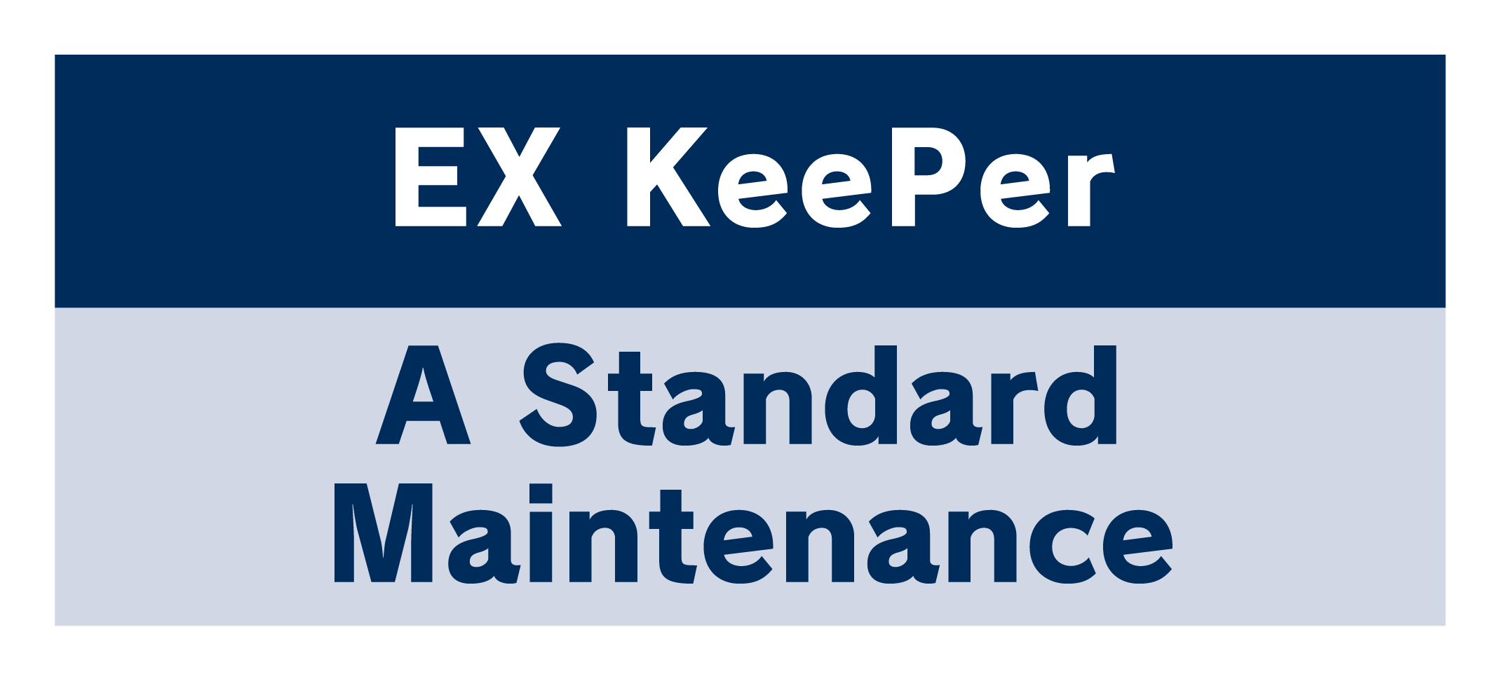 EX KeePer A Standard Maintenance