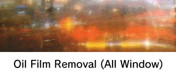 Oil Film Removal (All Window)